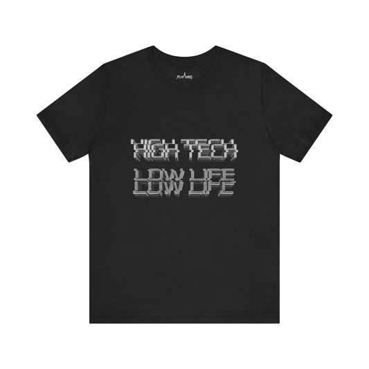 High Tech Low Life - Enter The Glitch Back T-shirt