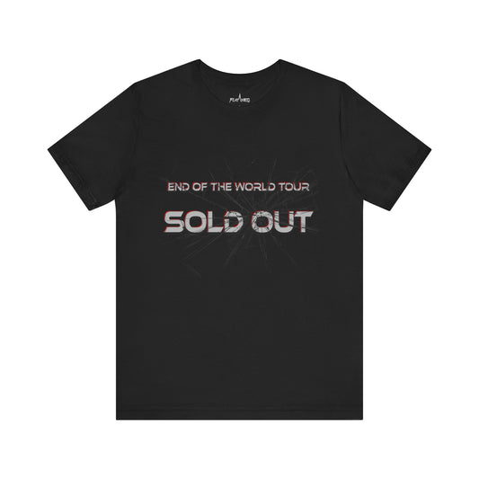 End Of The World Tour SOLD OUT - Enter The Glitch Back T-shirt