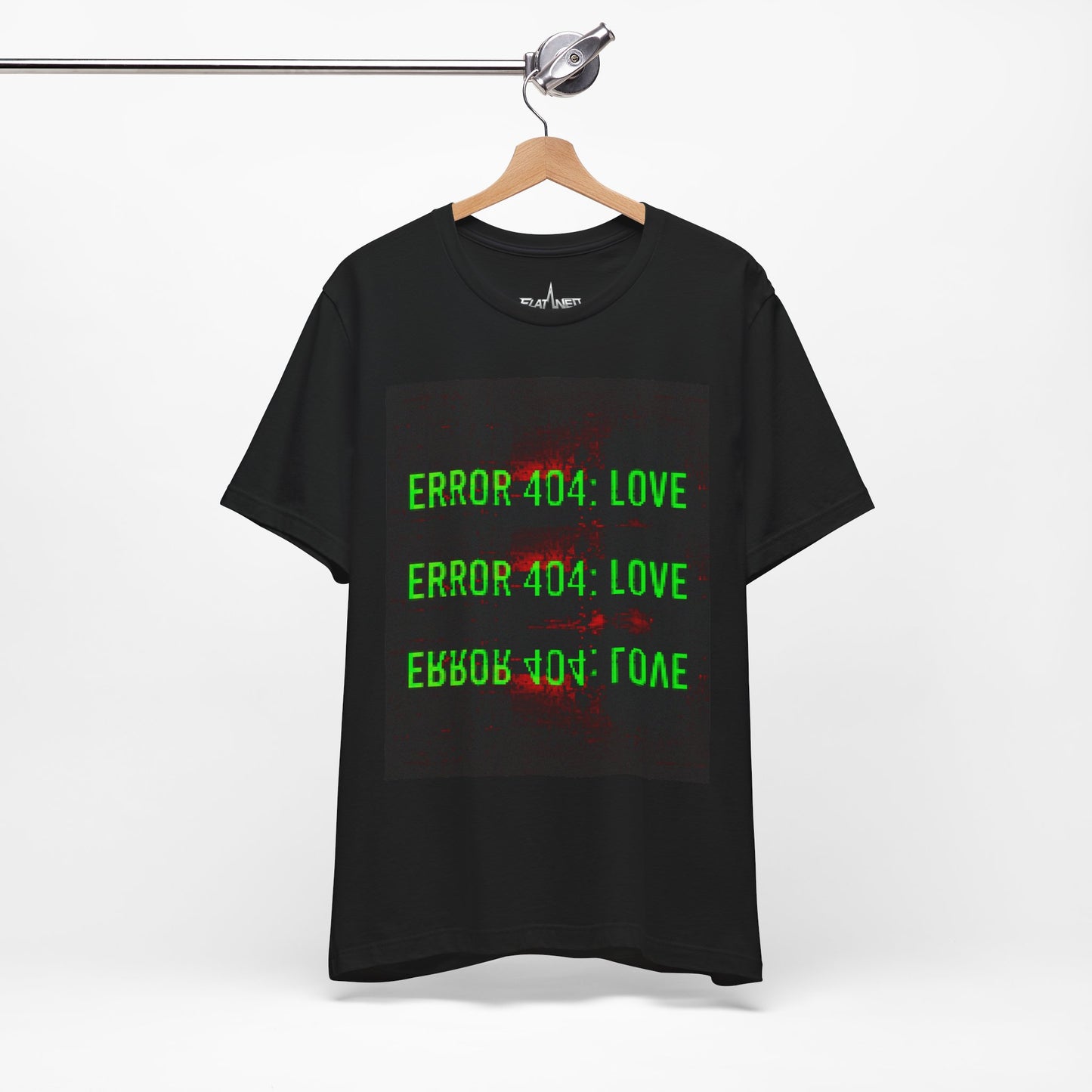 Error 404: Love - Enter The Glitch Back T-shirt