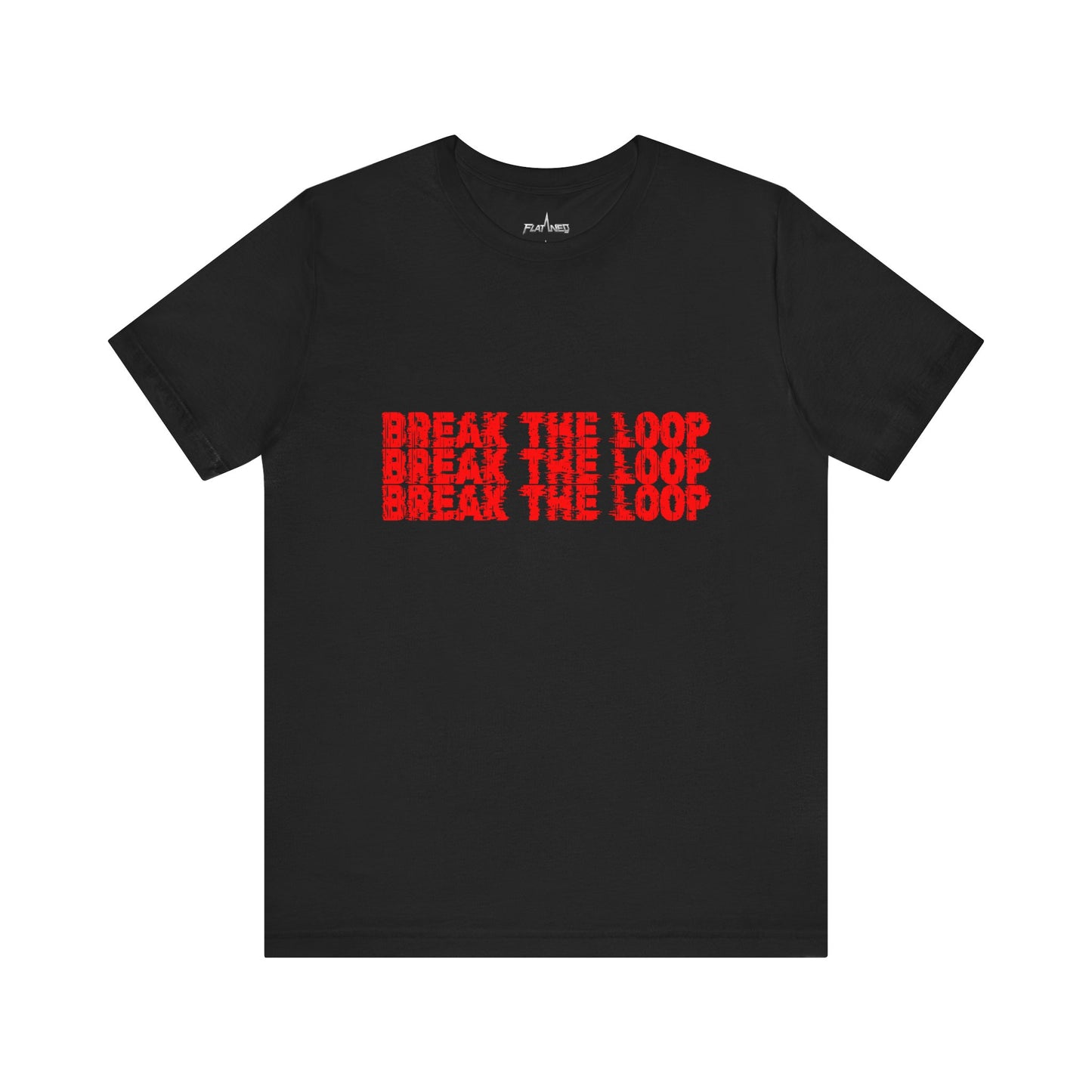 Break The Loop T-shirt