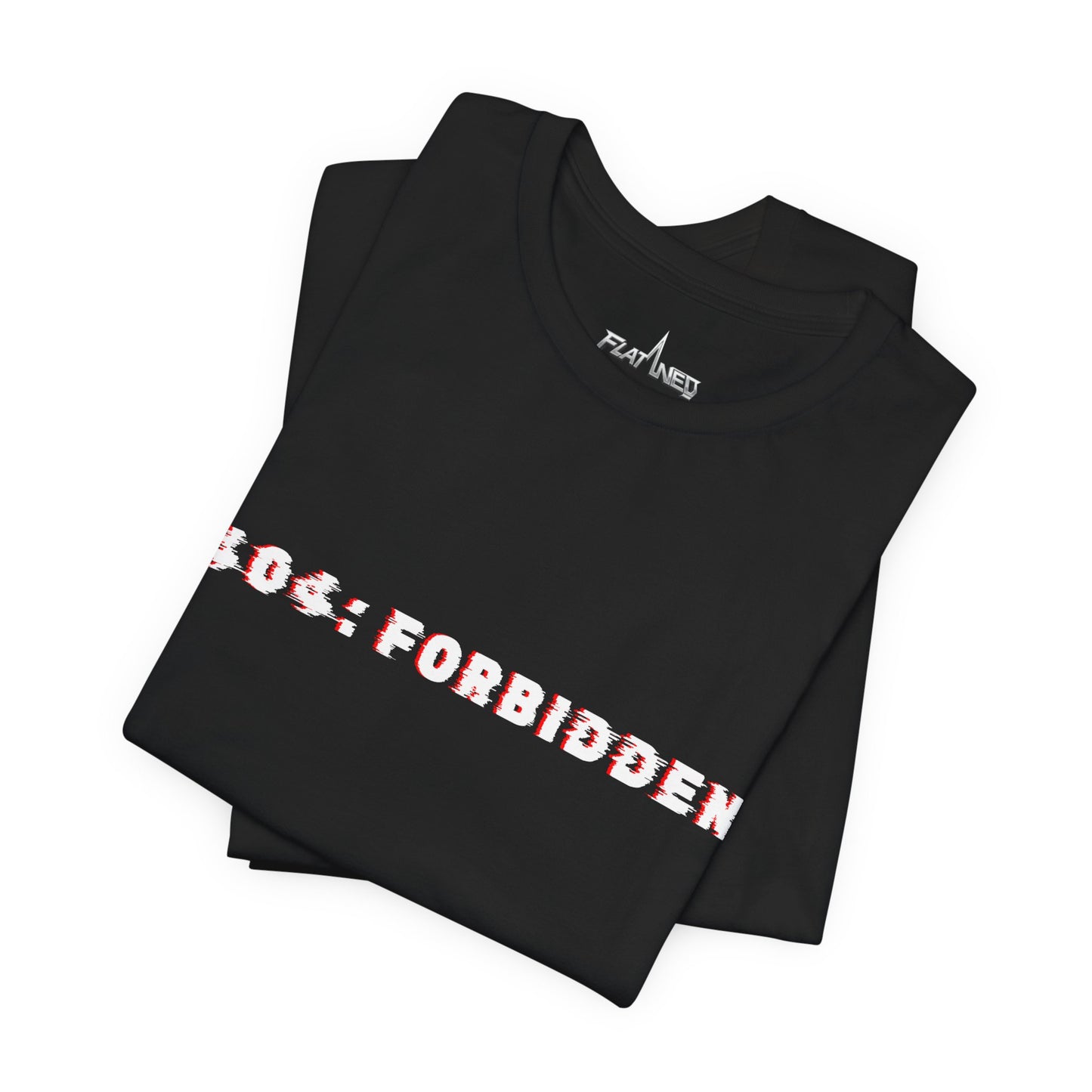 404: Forbidden T-shirt