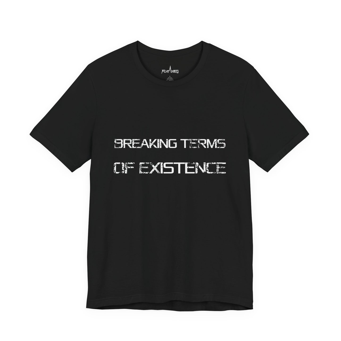 Breaking Terms Of Existence - Enter The Glitch Back T-shirt