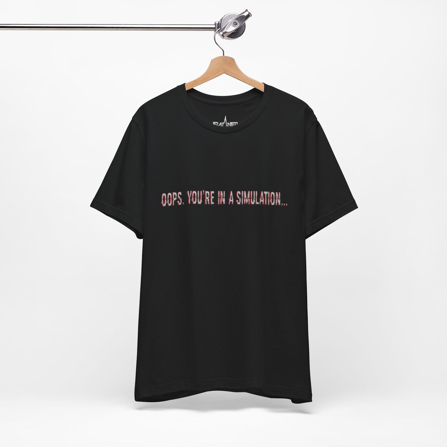 Oops. You're In A Simulation... - Enter The Glitch Back T-shirt
