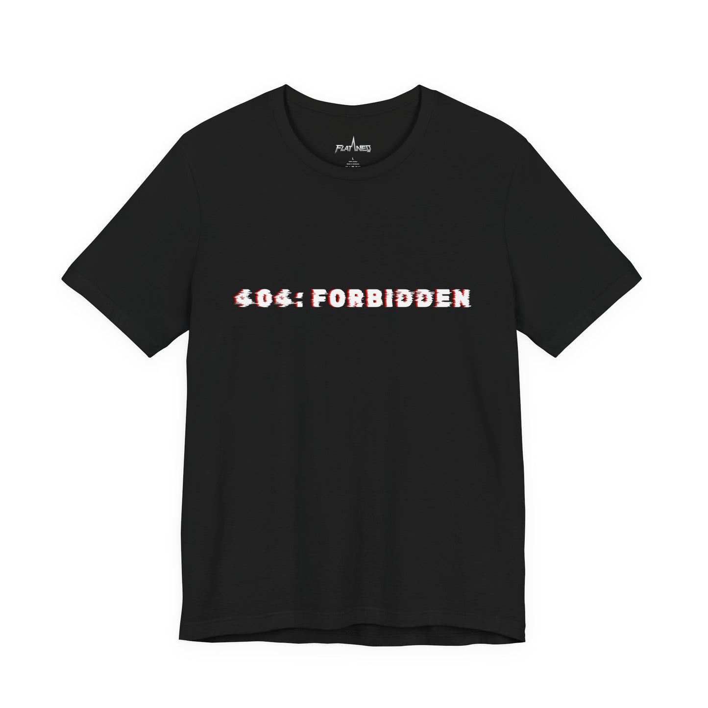 404: Forbidden T-shirt