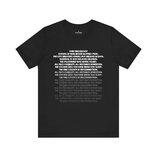 Void Broadcast - Enter The Glitch Back T-shirt