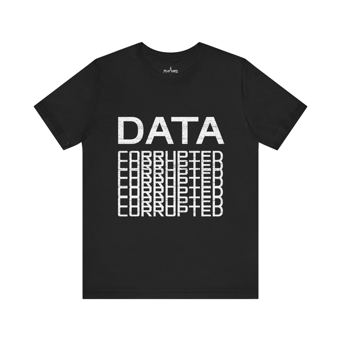 Data Corrupted - Enter The Glitch Back T-shirt