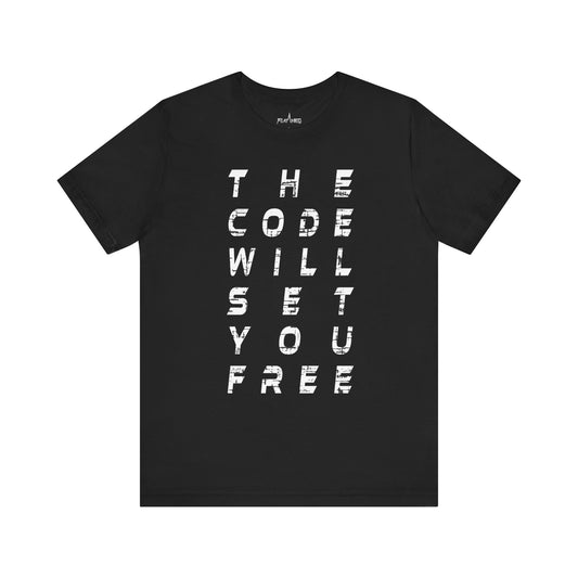The Code Will Set You Free - Enter The Glitch Back T-shirt
