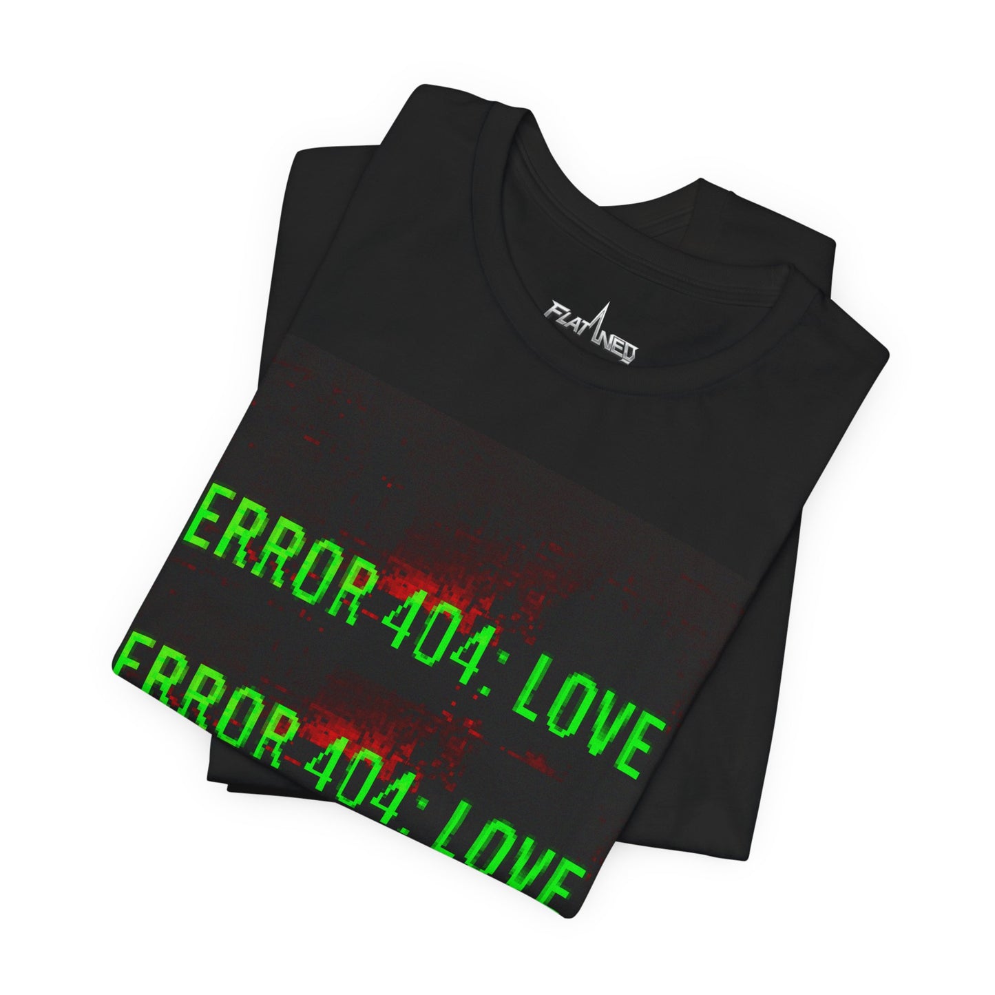 Error 404: Love - Enter The Glitch Back T-shirt