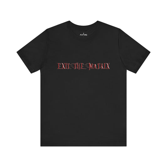 Exit The Matrix - Enter The Glitch Back T-shirt