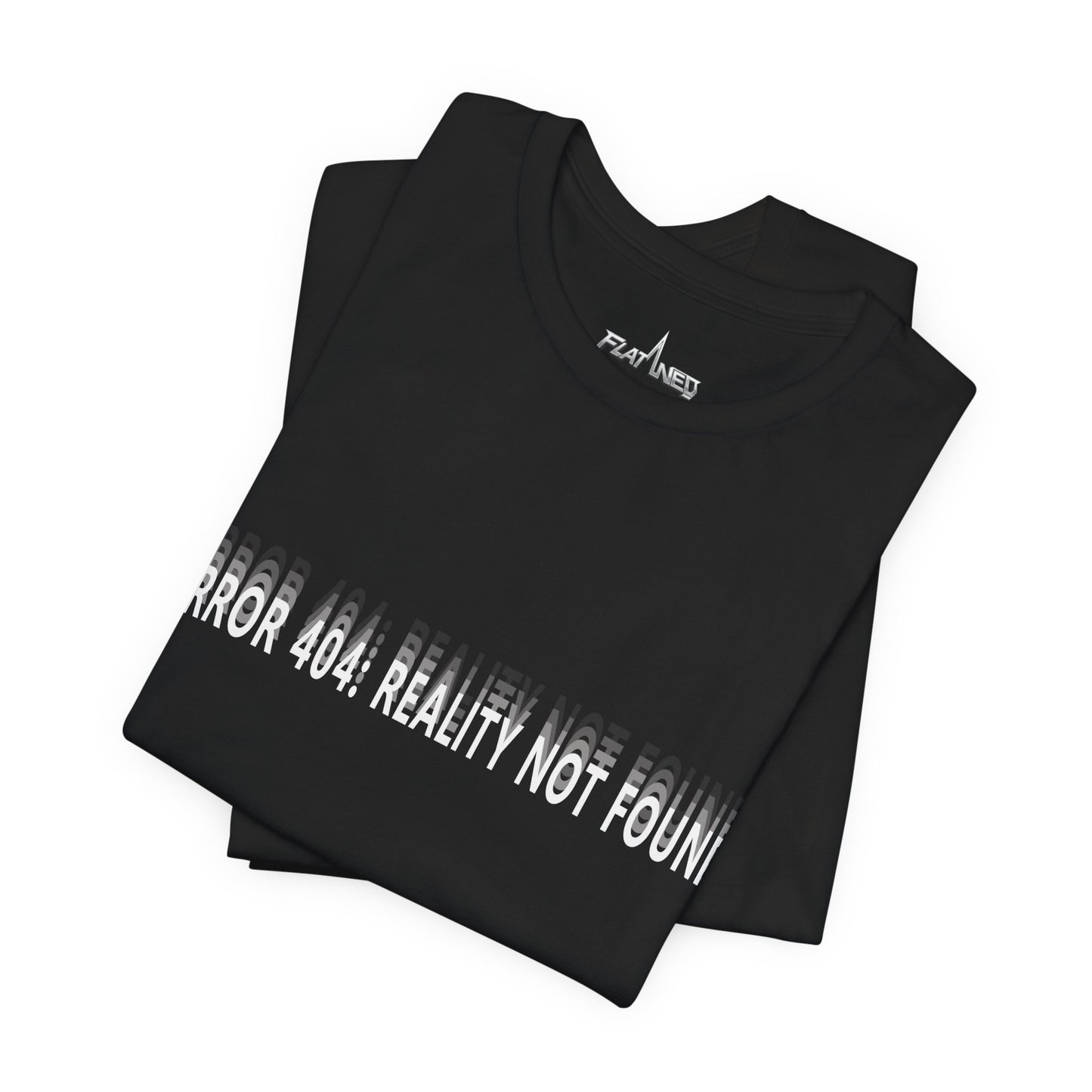 Error 404: Reality Not Found - Enter The Glitch Back T-shirt
